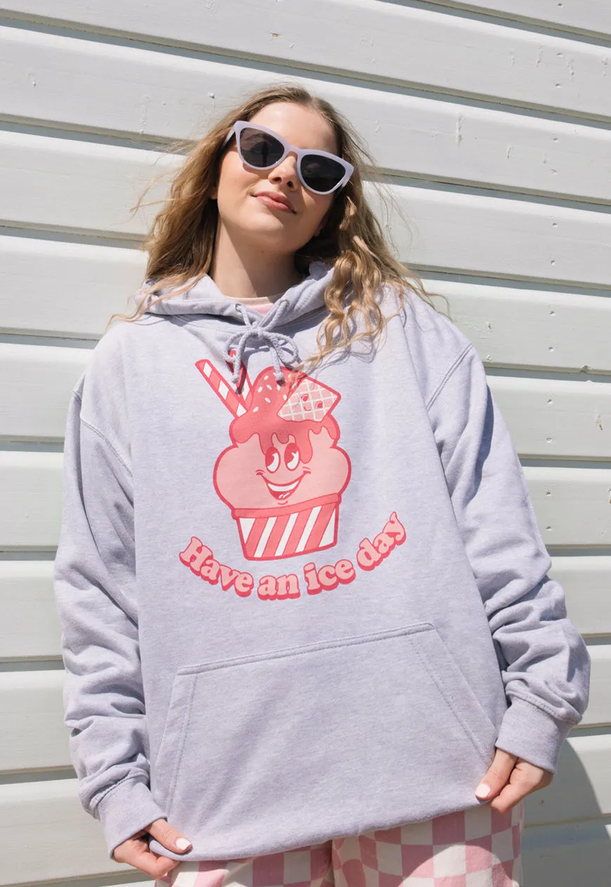 Have An Ice Day Women's Ice Cream Graphic Hoodie