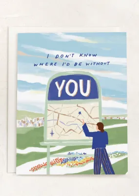 Lost Without You Card